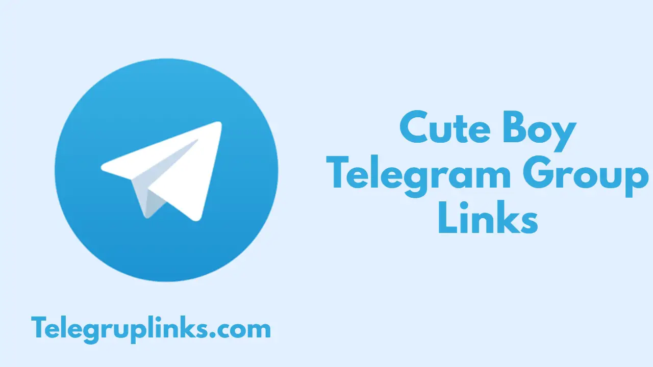 Cute Boy Telegram Group Links