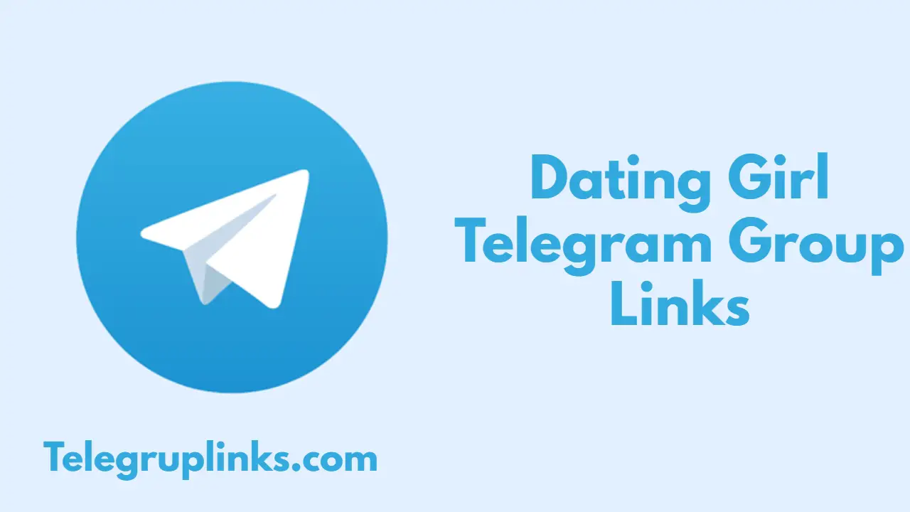 Dating Girl Telegram Group Links
