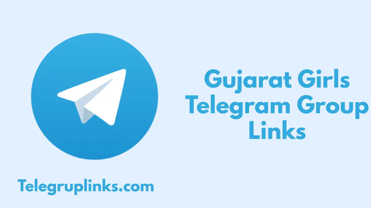 Gujarat Girls Telegram Group Links