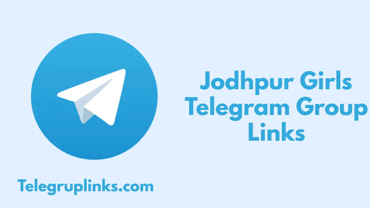 Jodhpur Girls Telegram Group Links