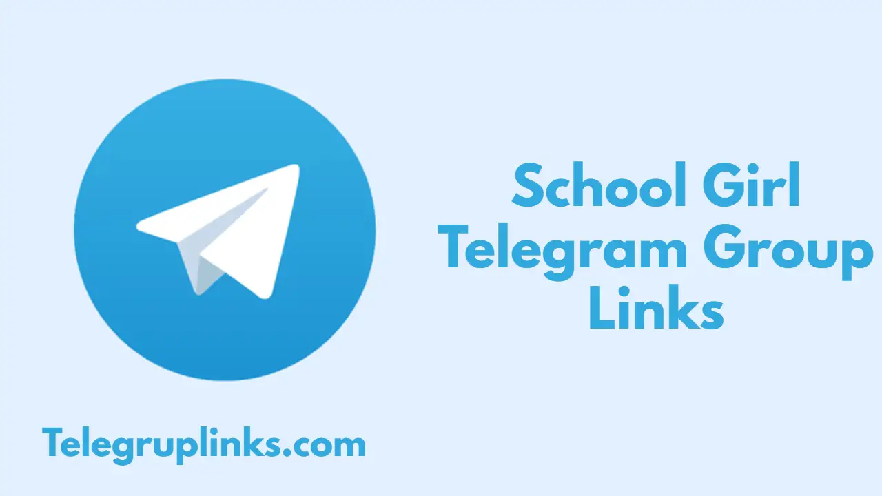 School Girl Telegram Group Links