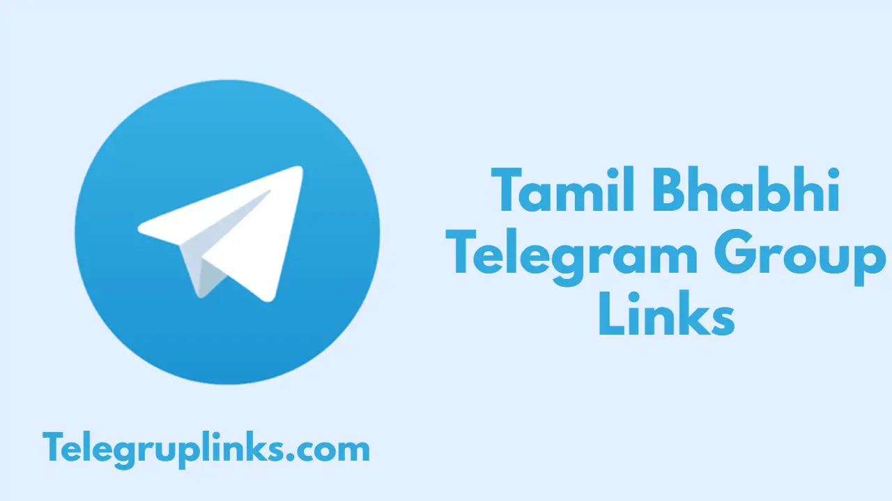 Tamil Bhabhi Telegram Group Links