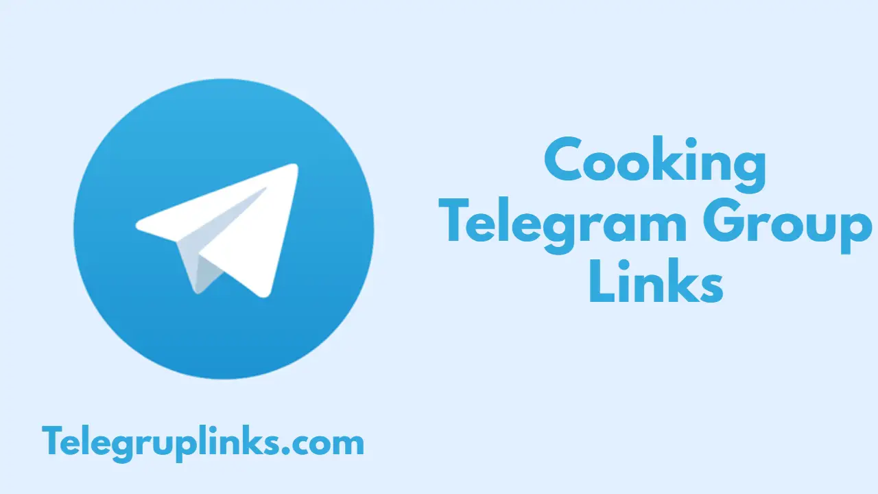 Cooking Telegram Group Links
