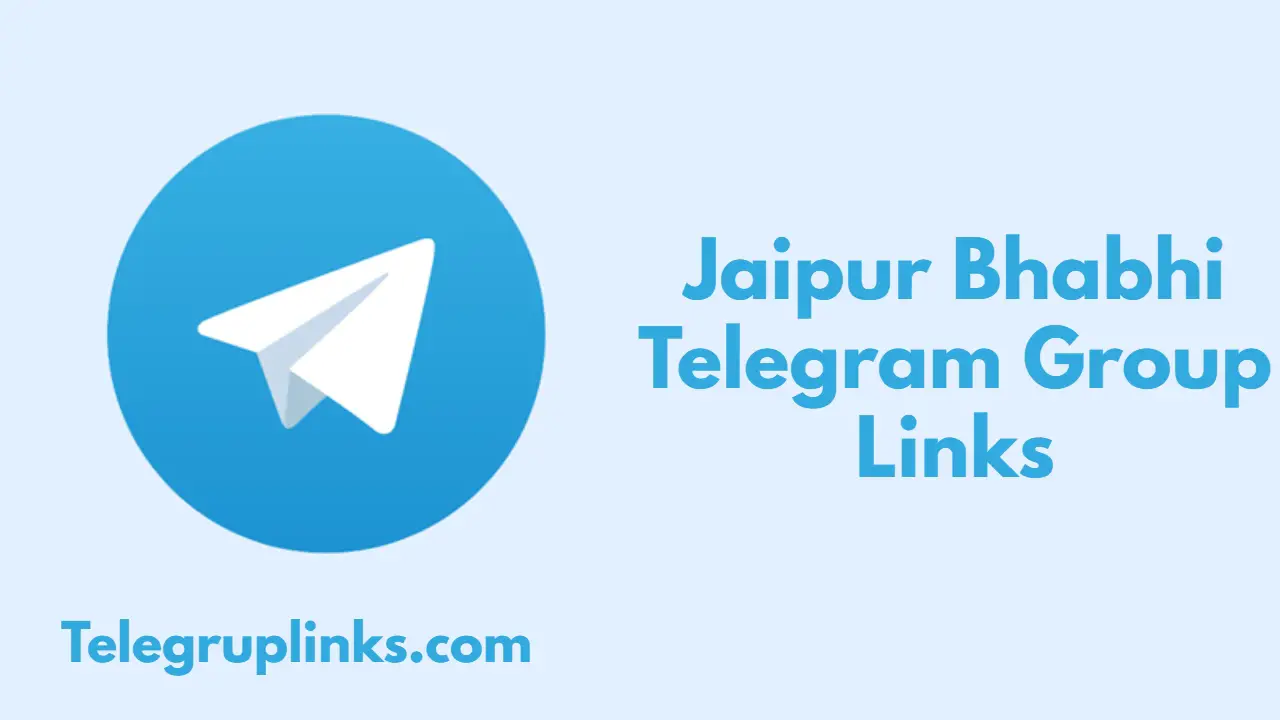Jaipur Bhabhi Telegram Group Links