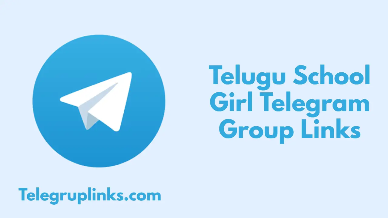 Telugu School Girl Telegram Group Links