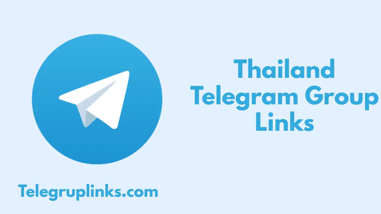 Thailand Telegram Group Links